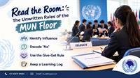 Read the Room: MUN Negotiation and Diplomacy Tips